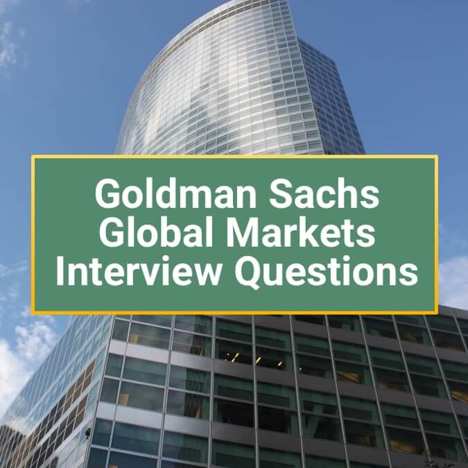 Top 5 Goldman Sachs Sales and Trading Interview Questions – Sales and