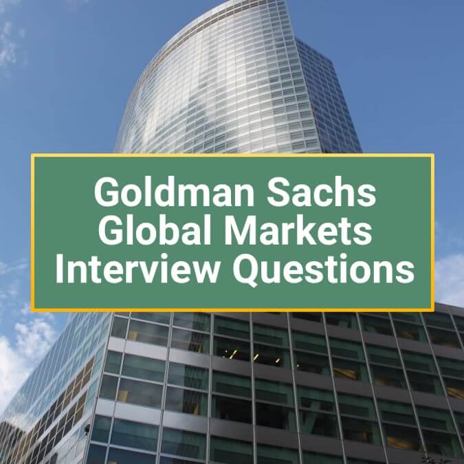 Top 5 Goldman Sachs Sales and Trading Interview Questions