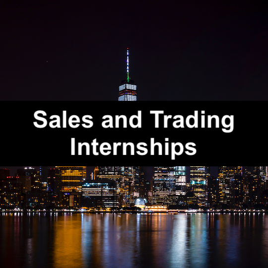 Sales and Trading Internships What You Need to Know Sales and